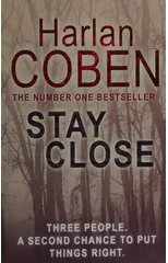 Stay Close