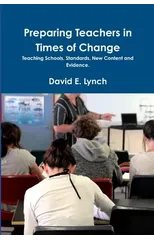 Preparing Teachers in Times of Change