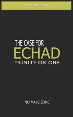 The case for Echad