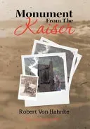 Monument From The Kaiser