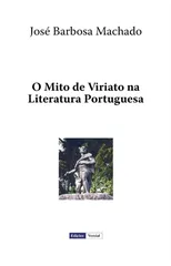 O Mito de Viriato na Literatura Portuguesa