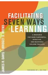 Facilitating Seven Ways of Learning