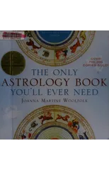 The Only Astrology Book You'll Ever Need