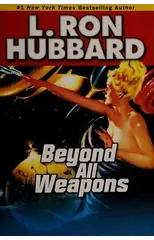 Beyond All Weapons