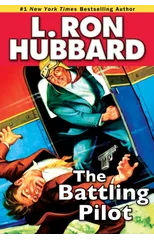 The Battling Pilot