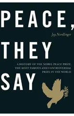 Peace, They Say