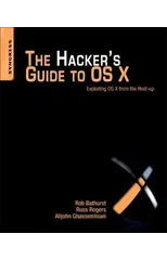 The Hacker's Guide to OS X