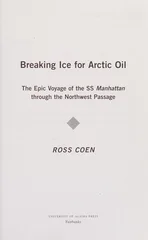 Breaking Ice for Arctic Oil