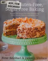 The Joy of Gluten-Free, Sugar-Free Baking