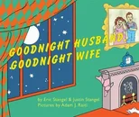 Goodnight Husband, Goodnight Wife