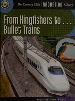 From Kingfishers To... Bullet Trains