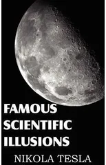 Famous Scientific Illusions