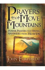 Prayers That Move Mountains
