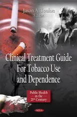Clinical Treatment Guide for Tobacco Use & Dependence