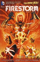 The Fury of Firestorm - The Nuclear Man