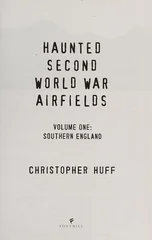 Haunted Second World War Airfields