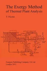 The Exergy Method of Thermal Plant Analysis