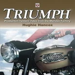 Triumph Production Testers’ Tales