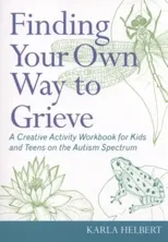 Finding Your Own Way to Grieve