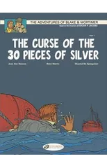 Blake & Mortimer 13 - The Curse of the 30 Pieces of Silver Pt 1