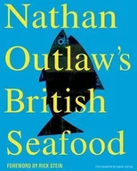 Nathan Outlaw's British Seafood