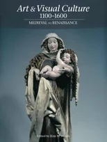 Art & Visual Culture 1100–1600