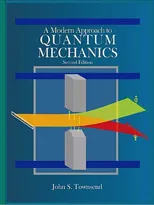 A Modern Approach to Quantum Mechanics (Revised) (Revised)