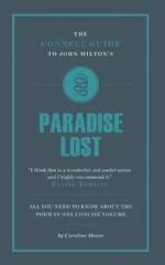 The Connell Guide To John Milton's Paradise Lost