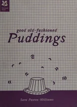 Good Old-Fashioned Puddings