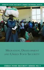 Migration, Development and Urban Food Security