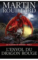 L'Envol du dragon rouge