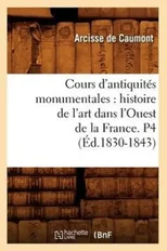 Cours d'Antiquites Monumentales
