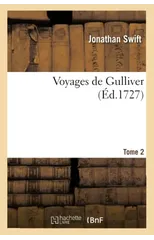 Voyages de Gulliver. Tome 2 (Ed.1727)