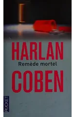 Remede Mortel