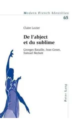 de l'Abject Et Du Sublime