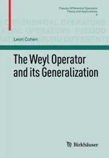 The Weyl Operator and Its Generalization (2012)