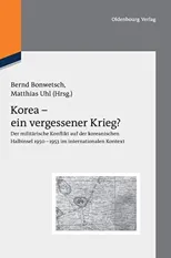 Korea - ein vergessener Krieg?