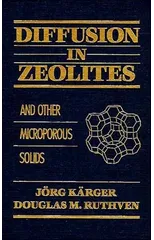 Diffusion in Nanoporous Materials, 2 Volumes