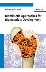 Biomimetic Approaches for Biomaterials Development