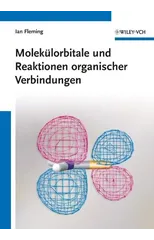 Molekulorbitale und Reaktionen organischer Verbindungen