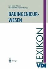 VDI-Lexikon Bauingenieurwesen (Softcover Reprint of the Original 2nd 1997)