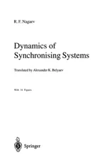 Dynamics of Synchronising Systems (Softcover Reprint of the Original 1st 2003)