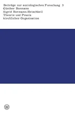 Theorie und Praxis kirchlicher Organisation