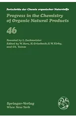 Fortschritte der Chemie organischer Naturstoffe / Progress in the Chemistry of Organic Natural Products