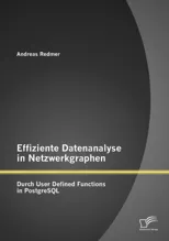 Effiziente Datenanalyse in Netzwerkgraphen