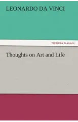 Thoughts on Art and Life