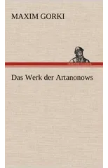 Das Werk Der Artanonows