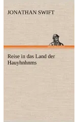 Reise in Das Land Der Hauyhnhnms