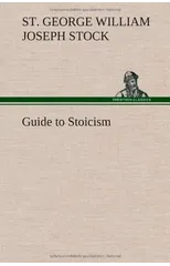 Guide to Stoicism