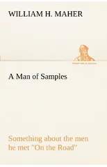 A Man of Samples Something about the men he met On the Road